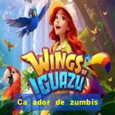 Ca ador de zumbis baixar ca ador de zumbi filme completo dublado